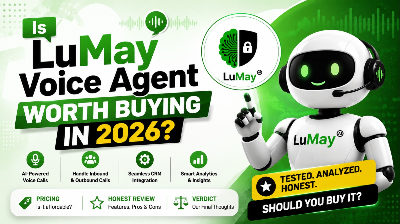 Is LuMay Voice Agent Worth Buying in 2026? Honest Review, Pricing & Verdict
