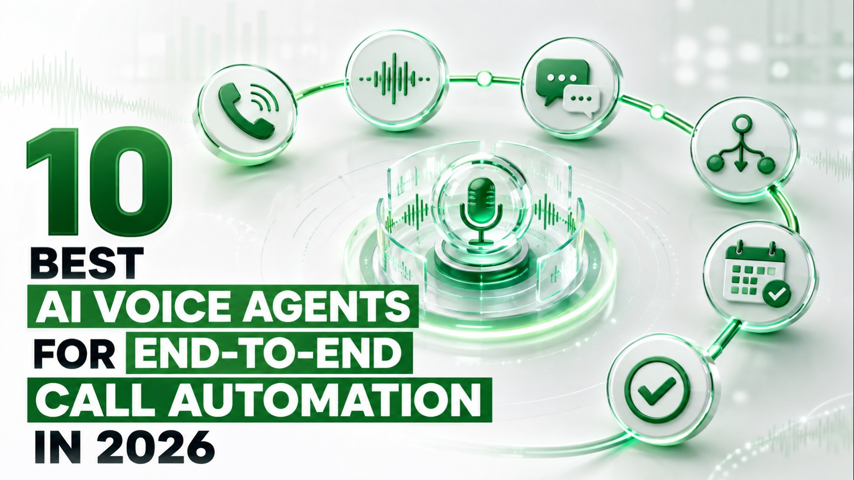 10 Best AI Voice Agents for End-to-End Call Automation in 2026