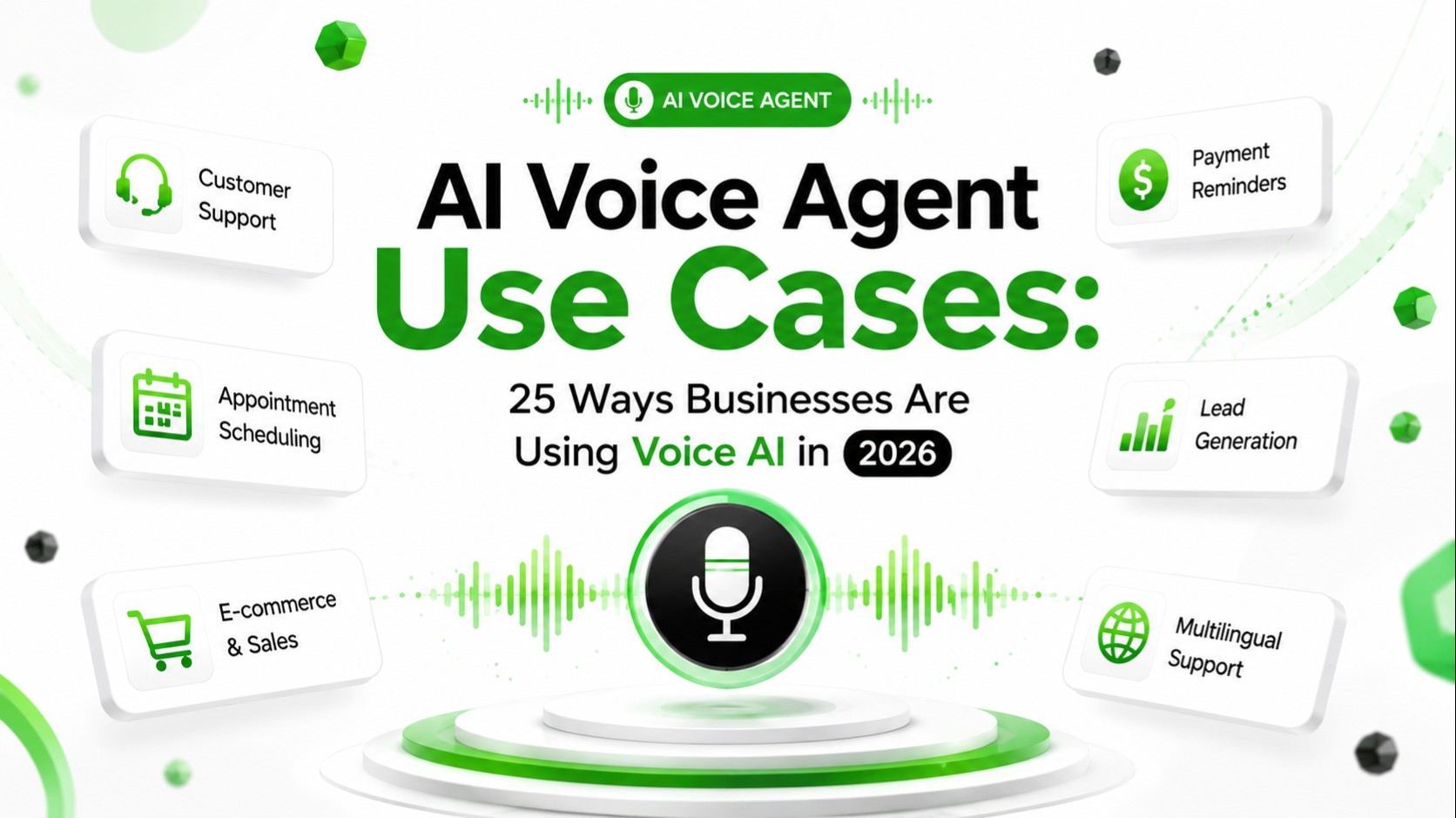 AI voice agent use cases