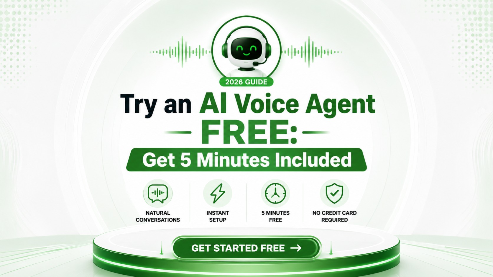 Try an AI Voice Agent Free